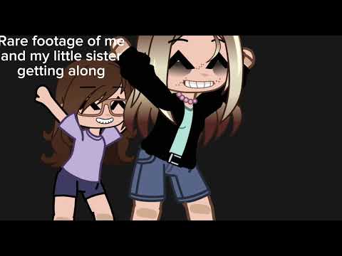 Thumbnail for Rare footage of me and my little sister getting along😱😱 by Little Sister
