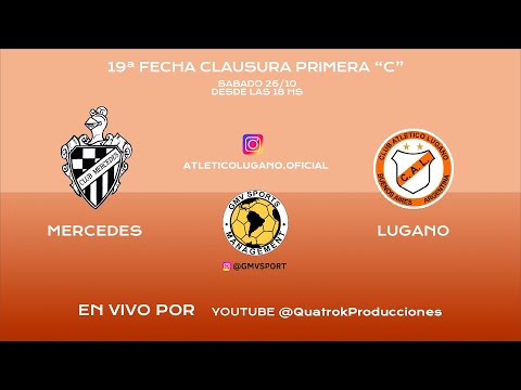 MERCEDES VS LUGANO - 19ª FECHA CLAUSURA PRIMERA C 2024