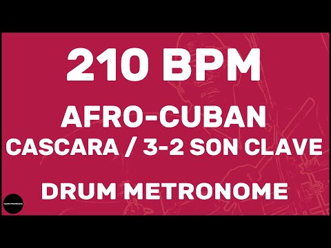 Afro-Cuban Cascara 3-2 Son Clave | Drum Metronome Loop | 210 BPM