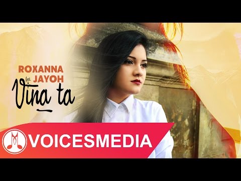 Roxanna feat. Jayoh - Vina ta (Official Single)