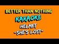 HELMET (she's lost karaoke)