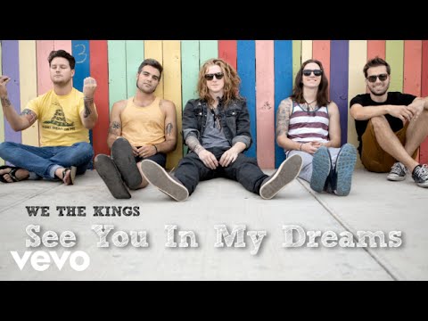 We The Kings - See You In My Dreams (Audio)