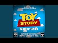 You Got A Friend In Me From Toy Story