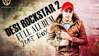 Desi Rockstar 2  Gippy Grewal  Full Album  Juke Bo