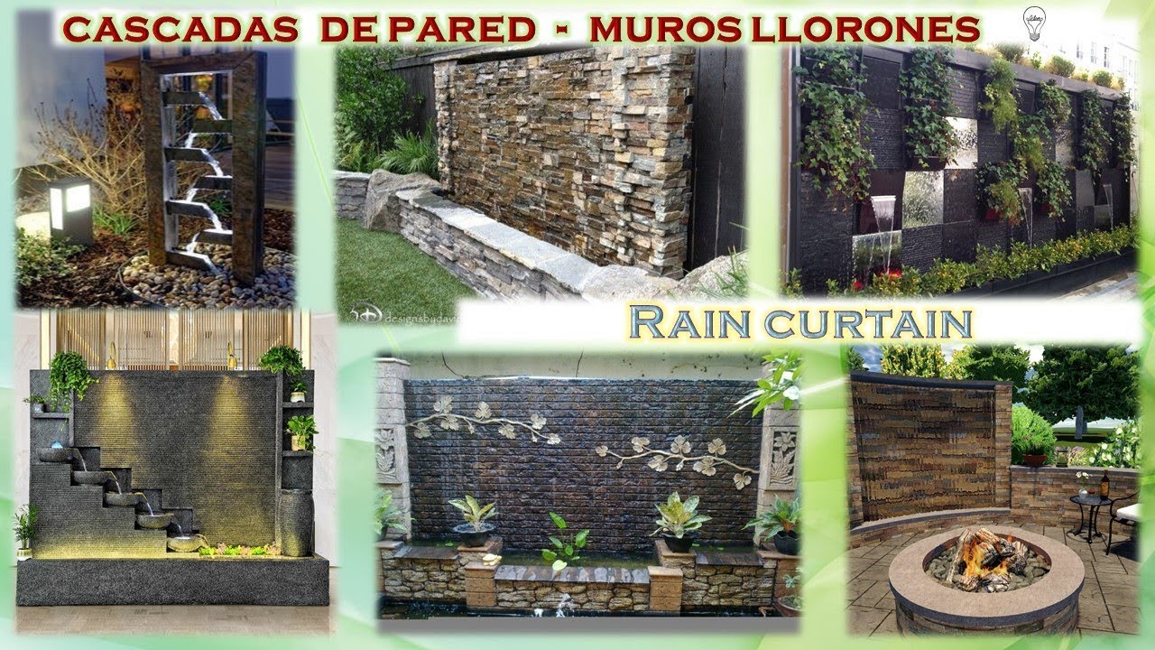 Cascadas de pared  ✔ Cortinas de agua ✔ Muros llorones