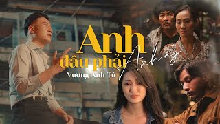 Hợp âm Anh Đâu Phải Anh Ấy Vương Anh Tú