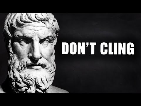 When Life Hurts, Stop Clinging to It - The Philosophy of Epictetus