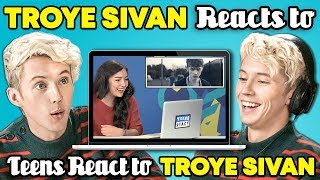 Troye Sivan Reacts To Teens React To Troye Sivan