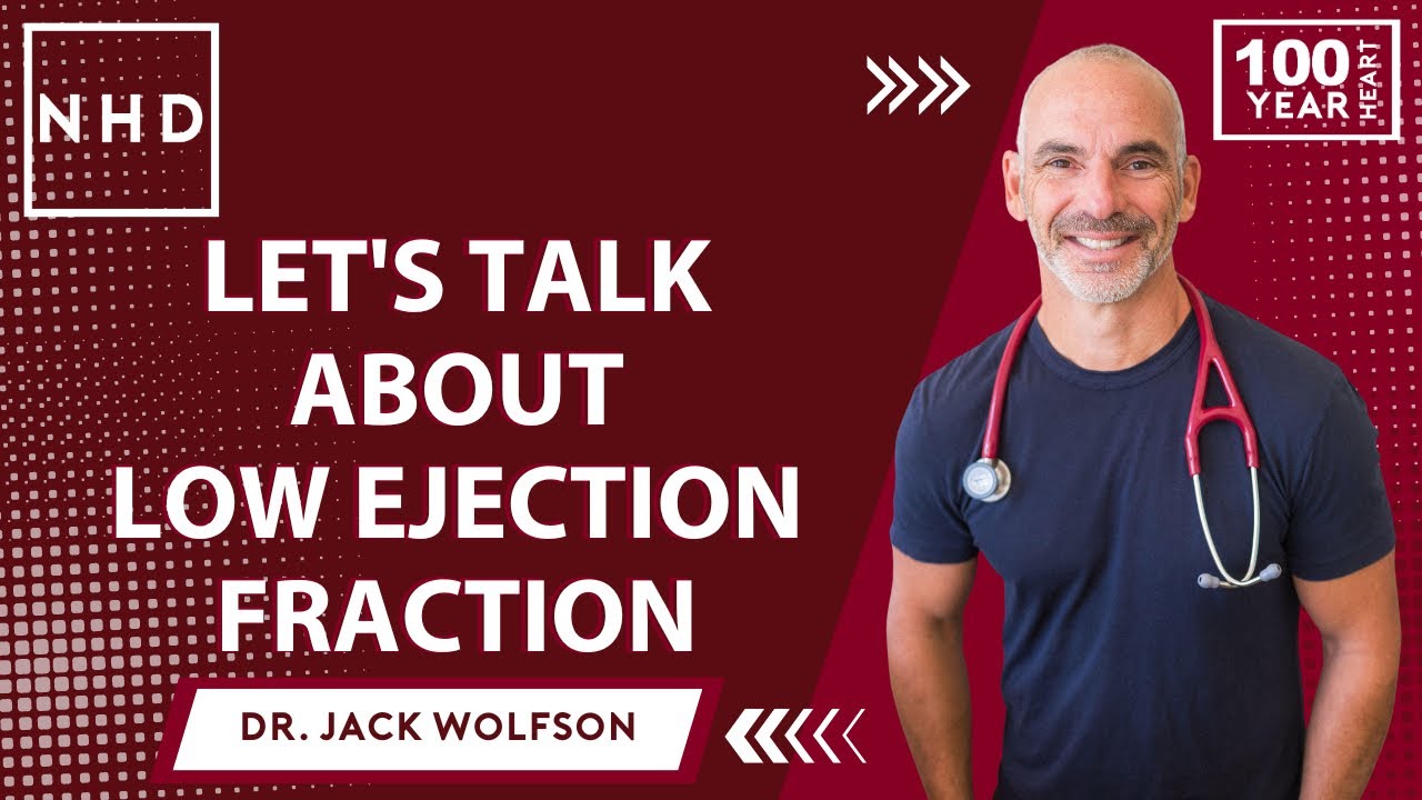 Let’s Talk About Low Ejection Fraction