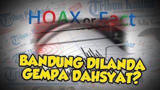 Benarkah Bandung akan Dilanda Gempa Dahsyat akibat Gerakan Sesar Lembang pada 2021? Begini Faktanya