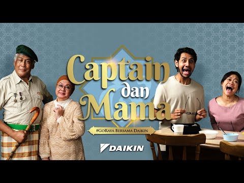 Daikin Raya 2021 : Captain dan Mama ( OFFICIAL Short Film)