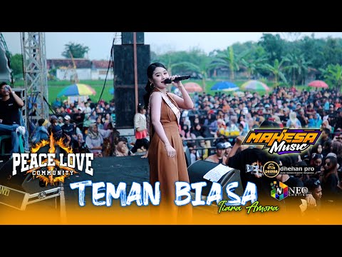 TEMAN BIASA - Tiara Amora - MAHESA MUSIC - DHEHAN Pro Audio - PEACE LOVE Community 2025