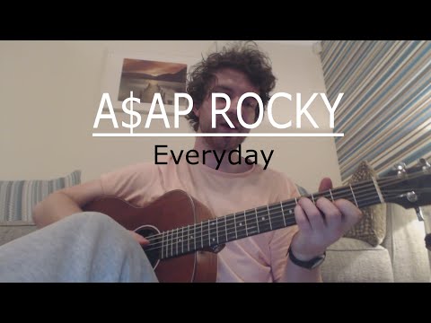 Everyday - Asap Rocky