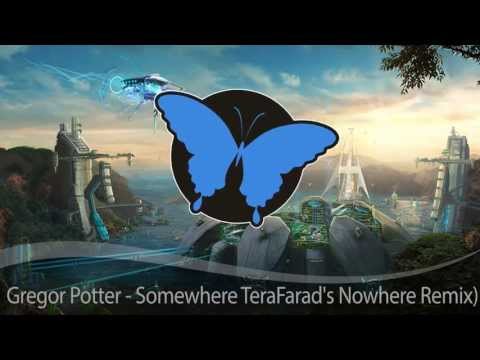 Gregor Potter - Somewhere (TeraFarad's Nowhere Remix)