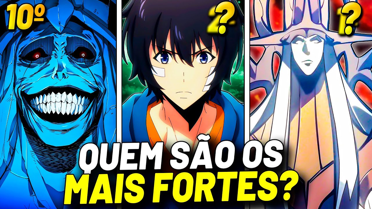 OS 10 PERSONAGENS MAIS FORTES DE SOLO LEVELING - OS SERES CAPAZES DE DESTRUIR A HUMANIDADE