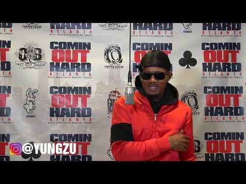 COMIN OUT HARD ATLANTA: POP YA SH&T: YUNG ZU