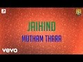 Jaihind Mutham Thara Tamil Lyric Vidyasagar Arjun
