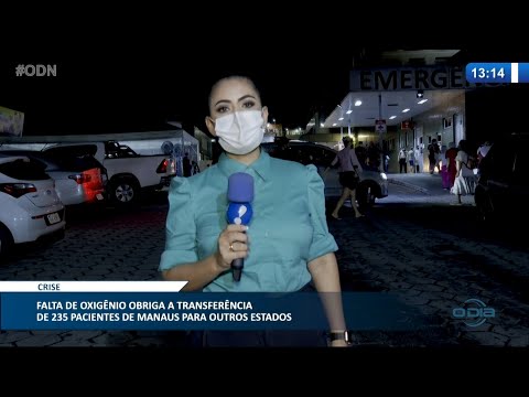 235 pacientes com Covid-19 saem de Manaus para outros estados por falta de oxigênio 15 01 2021