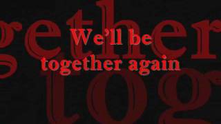 Evanescence - Together Again Lyrics