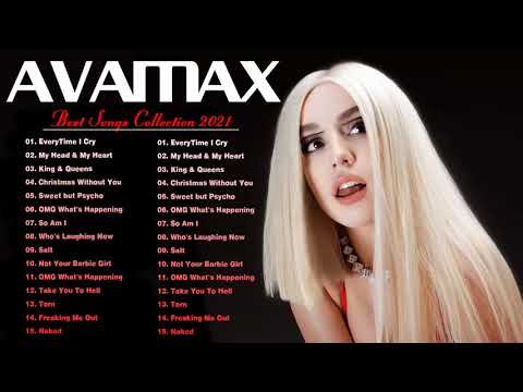 A V A M A X GREATEST HITS FULL ALBUM - BEST SONGS OF A V A M A X PLAYLIST 2021