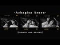 Azhagiya Asura Slowed And Reverb Rewinded
