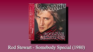 Rod Stewart - Somebody Special (1980)