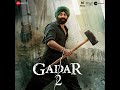 Dil Jhoom Gadar 2 Full Song Audio Arijit Singh Mithoon