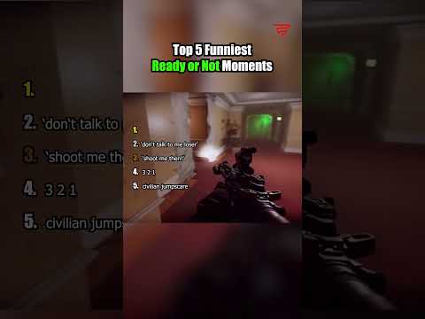 Top 5 Funniest Ready or Not Moments