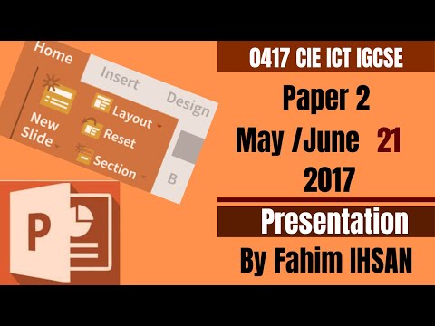 IGCSE ICT 0417/P21/2017 October - November Presentation