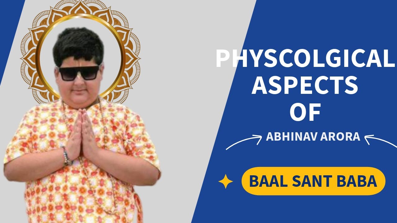 Psychological Impact on Young Spiritual Influencers | Abhinav Arora 'Bal Sant Baba' Analysis || EP:2