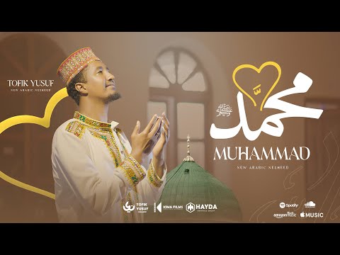 Tofik Yusuf - Muhammad  | Official Music Video | محمد