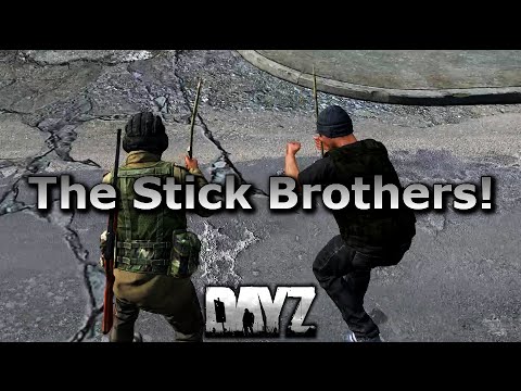 The Stick Brothers! DayZ Standalone Gameplay.