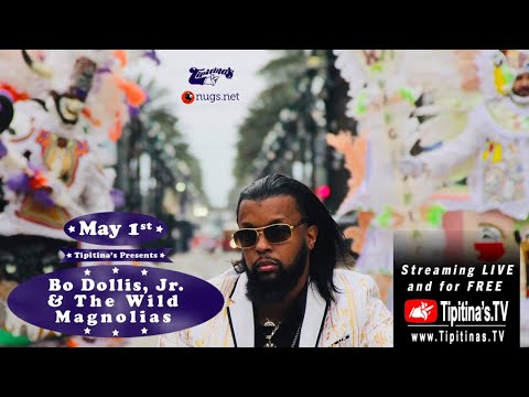 Bo Dollis, Jr. & The Wild Magnolias LIVE at Tipitina's
