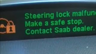 Saab Steering Lock Malfunction Fix