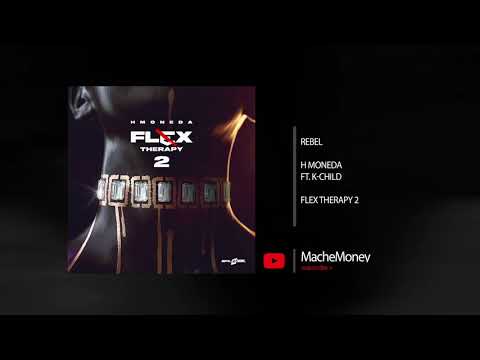 H Moneda - Rebel ft. K-Child (AUDIO)