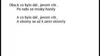 Jelen & Jana Kirschen - Co bylo dál (text) Jelen & Jana Kirschen - Co bylo dál (text)