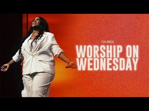 Worship on Wednesday // 6.8.25 // Change Worship