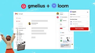 Introducing the new Gmelius - Loom integration