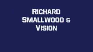Richard Smallwood &amp; Vision - Anthem Of Praise