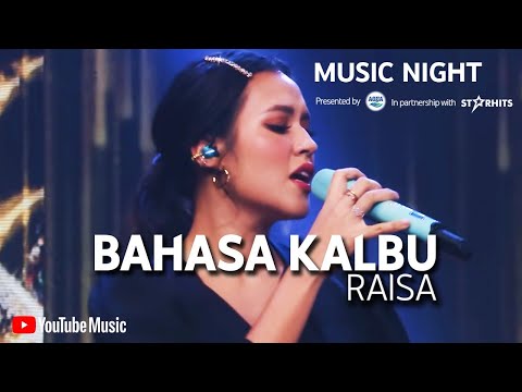 RAISA - BAHASA KALBU (LIVE AT YOUTUBE MUSIC NIGHT)