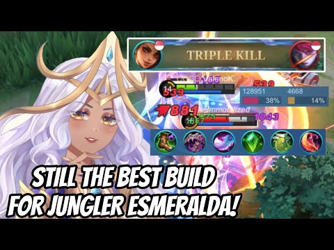 STILL THE BEST BUILD FOR JUNGLER ESMERALDA! | Valesmeralda | Esmeralda Gameplay | Mobile Legends