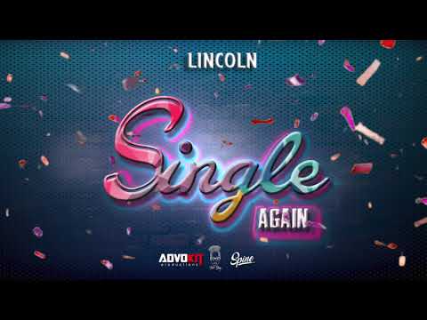 Lincoln - Single Again 