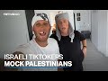 Israeli TikTokers mocking embattled Palestinians goes viral in Israel