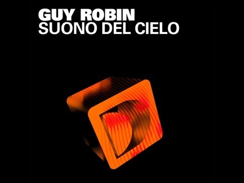Guy Robin -  Suono Del Cielo