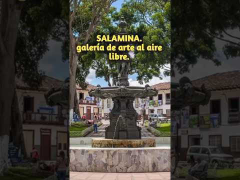 Salamina Caldas.  Capital del bahareque y la palma de cera.