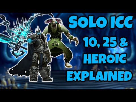 Icecrown Citadel Solo EXPLAINED | 10, 25 & Heroic (Hunter PoV) [MoP Classic]