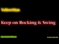Yellowman - Keep on Rocking & Swing