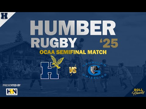 2025 OCAA Men's Rugby Semifinal Match | Humber vs. Georgian