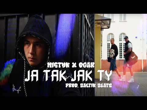 MISTYK WARIAT - JA TAK JAK TY feat. OGAR PTS (prod. BALTIK BEATZ)