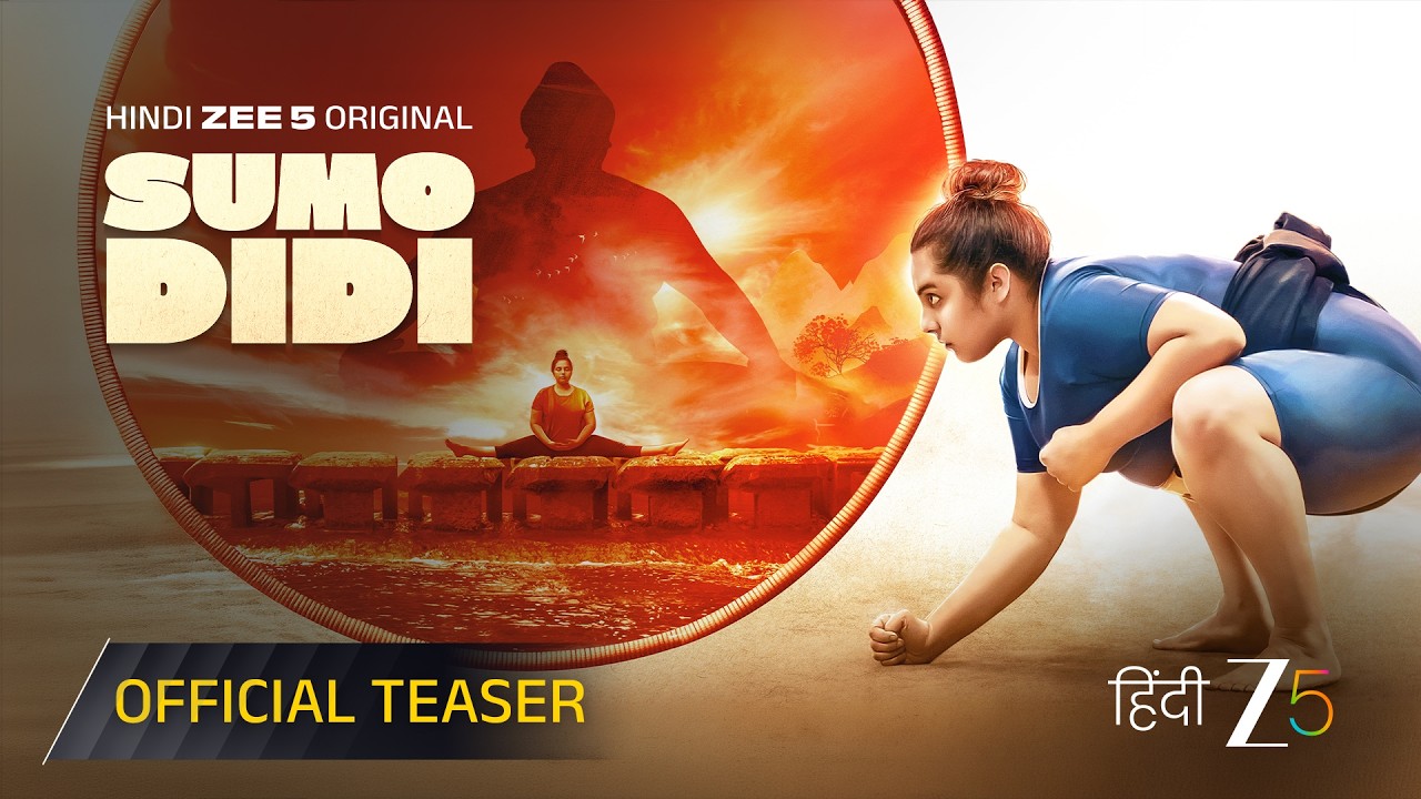 Miniature de la vidéo Sumo Didi | Official Teaser | Hindi Zee 5 Original Film | Shriyam Bhagnani | Coming Soon du film Sumo Didi
